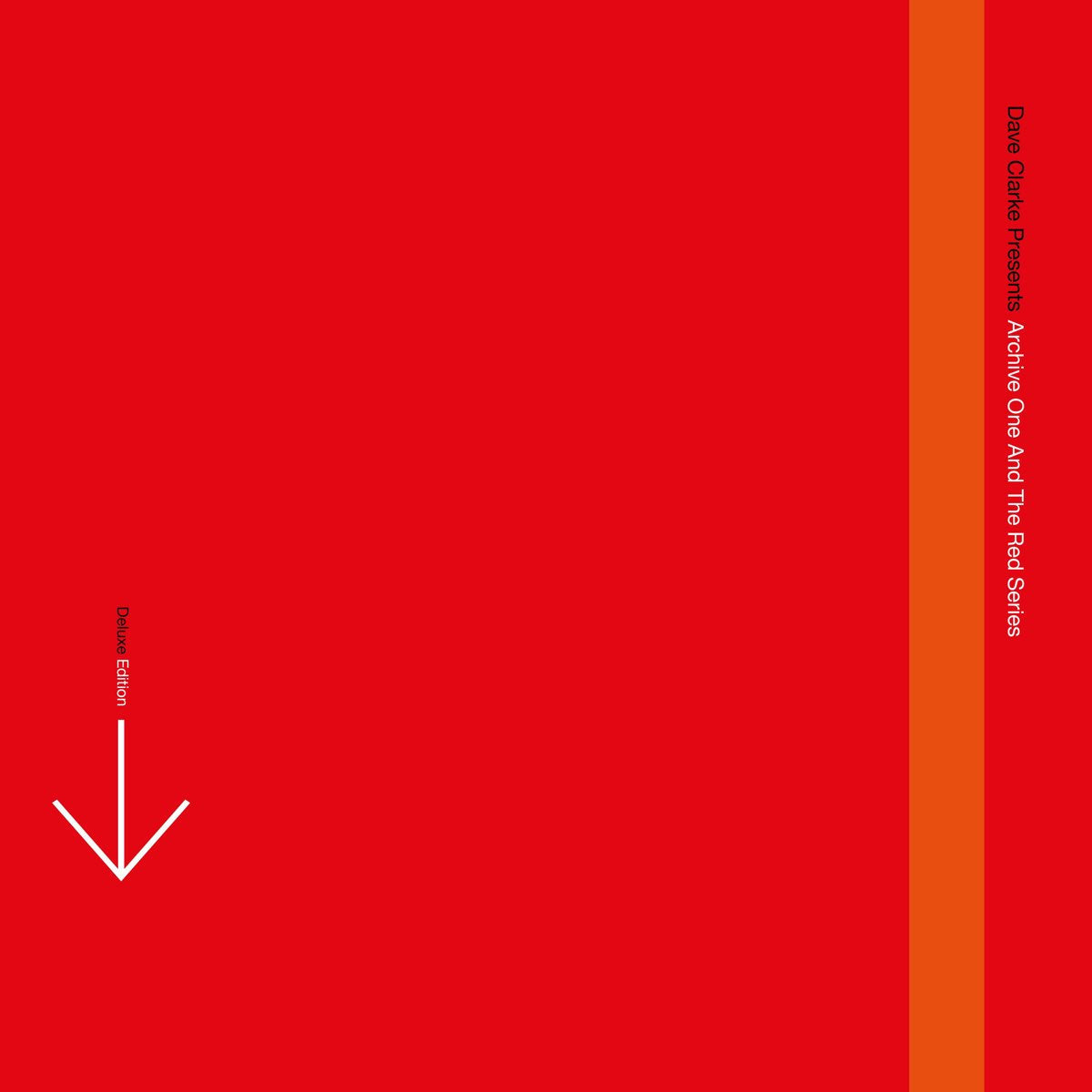 Dave Clarke - Archive One And The Red Series (6LP)