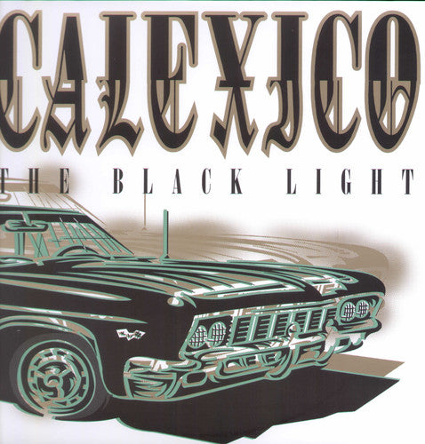 Calexico: The Black Light