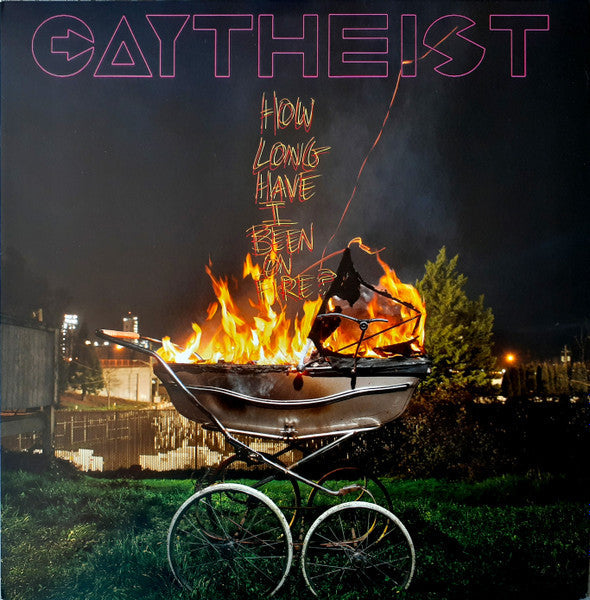 Gaytheist - How Long Have I Been On Fire? (Used Vinyl)