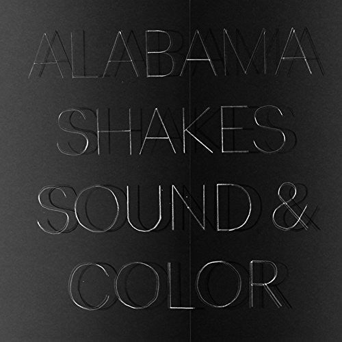 Alabama Shakes: Sound & Color