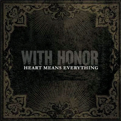 With Honor - Heart Means Everything (Used Vinyl)