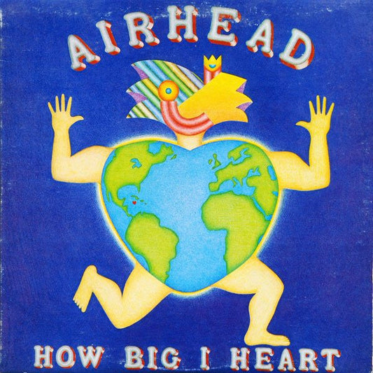 Airhead  - How Big I Heart (Used Vinyl)