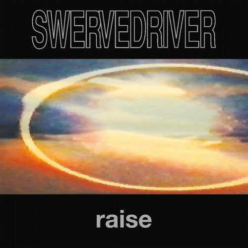 Swervedriver: Raise