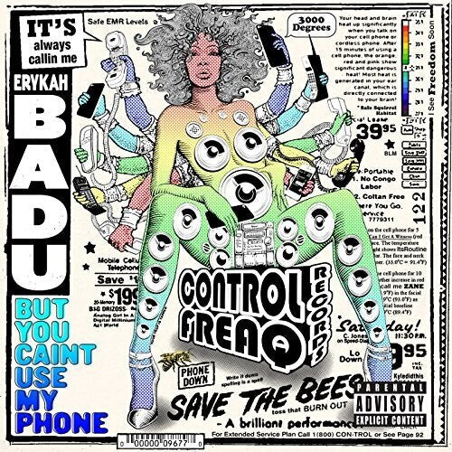 Badu, Erykah: But You Caint Use My Phone