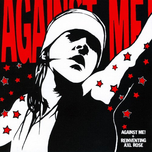 Against Me - Reinventing Axl Rose LP