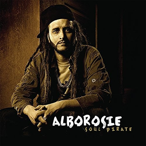 Alborosie - Soul Pirate LP (180 Gram Vinyl)