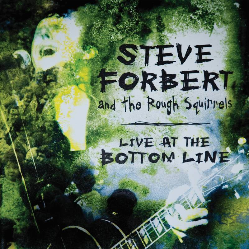 Steve Forbert - Live At The Bottom Line (2LP)