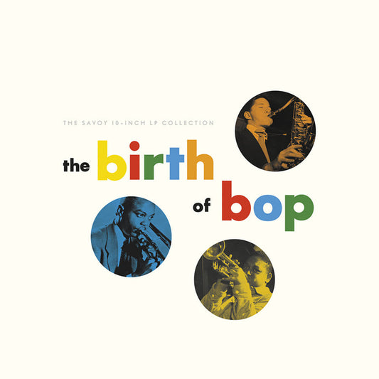 Various Artists - The Birth Of Bop (5LP)