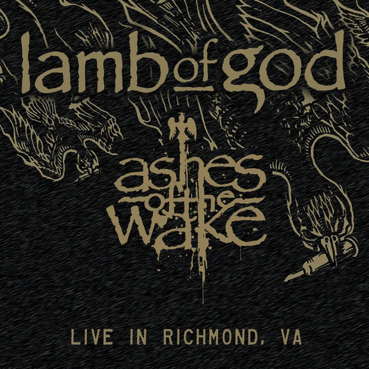 Lamb Of God - Ashes Of The Wake: Live in Richmond, VA (2LP)