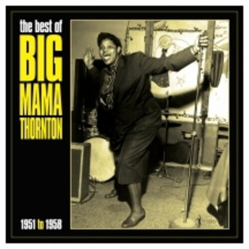 Big Mama Thornton -  Best Of Big Mama Thornton 1951-58 LP