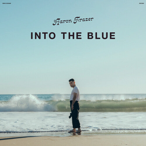 Aaron Frazer - Into the Blue (Clear Vinyl)