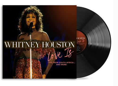 Whitney Houston - Love Is "Live From South Africa" And More LP (RSD Exclusive, 140 Gram Vinyl)