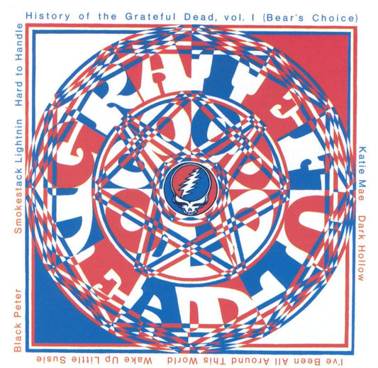 History of the Grateful Dead, vol. I (Bear's Choice)