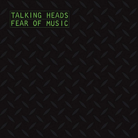 Talking Heads - Fear Of Music