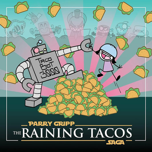 Parry Gripp - The Raining Tacos Saga (Pink)