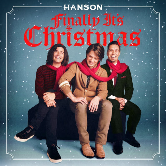 Hanson - Finally It's Christmas