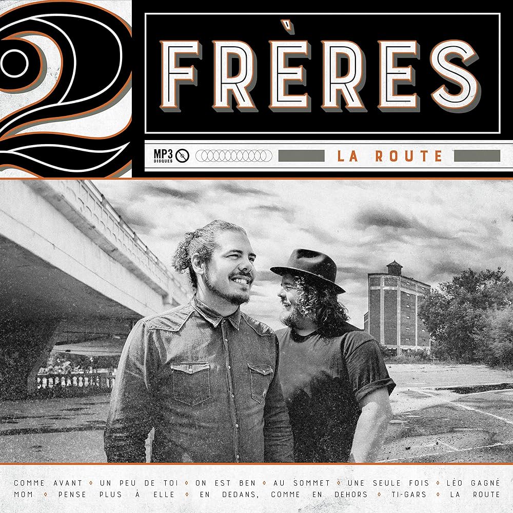 2 Frères - La Route