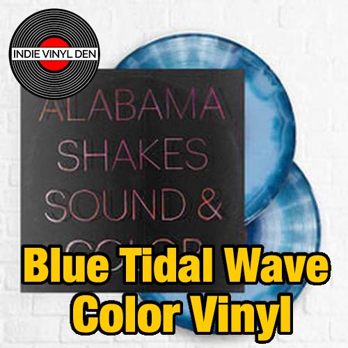 Alabama Shakes - Sound & Color: Deluxe Edition - Blue Tidal Wave Color Vinyl Record