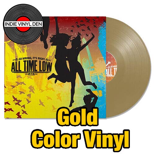 All Time Low - So Wrong, It's Right - Gold Vinyl Record