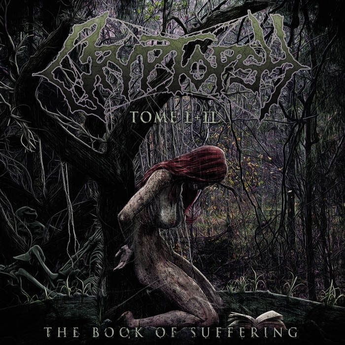 Cryptopsy - The Book Of Suffering: Tome I + II