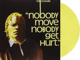 Yellowman - Nobody Move Nobody Get Hurt LP (Yellow Colored Vinyl)