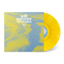 V/A - Soft Summer Breezes LP (Various Artists) (Yellow Colored Vinyl)