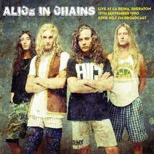 Alice In Chains - Live At La Reina, Sheraton On 15Th September 1990 LP