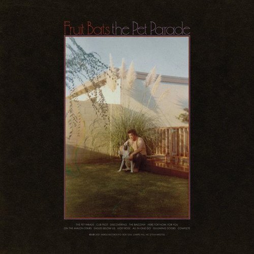 Fruit Bats – The Pet Parade - Vinyl Record LP