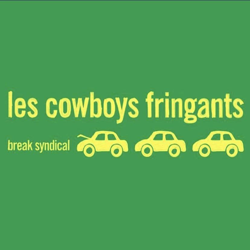 Cowboys Fringants - Break Syndical