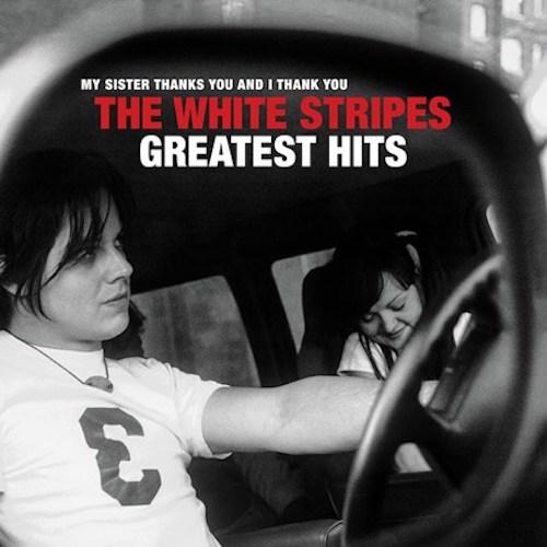 White Stripes, The - Greatest Hits (Vinyl 2LP)