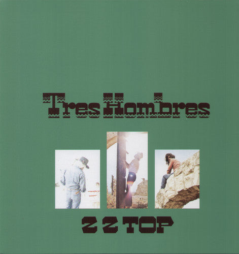 ZZ Top - Tres Hombres LP (180g)